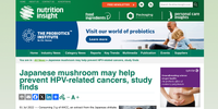 Nutrition Insight – Japanese mushroom may help prevent HPV-related cancers, study finds