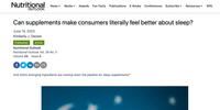 Nutritional Outlook – Can supplements make consumers literally feel better about sleep?